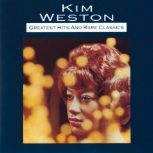 Kim Weston C Greatest Hits And Rare Classics (1991/2020) FLAC