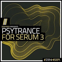 Zenhiser Psytrance For Serum 3 WAV MIDI FXP